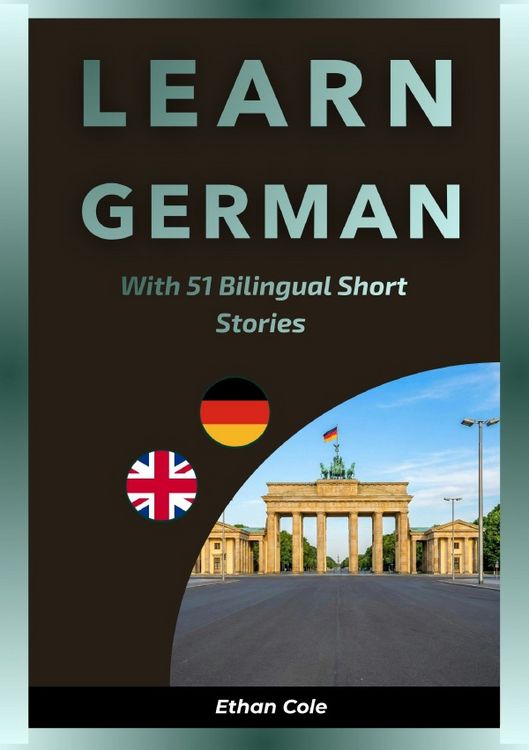 Produktbild: Learn German with 51 Bilingual Short Stories