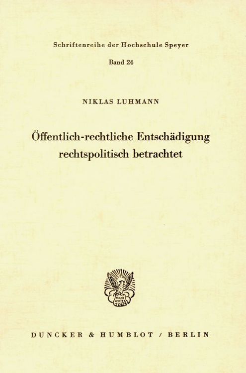 Produktbild: &Ouml;ffentlich-rechtliche Entsch&auml;digung rechtspolitisch betrachtet.