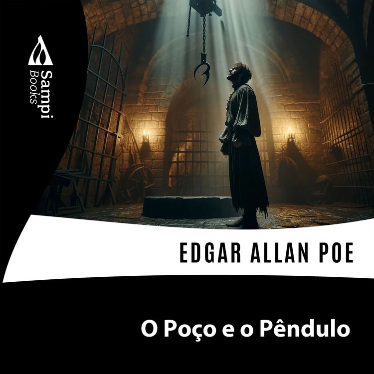 Produktbild: O Po&ccedil;o e o P&ecirc;ndulo
