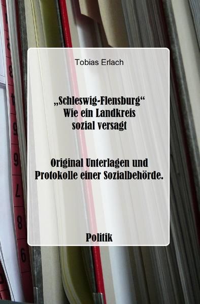 Produktbild: Schleswig-Flensburg - Wie ein Landkreis sozial versagt