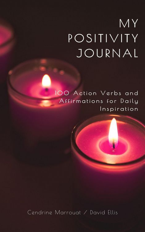 Produktbild: My Positivity Journal: 100 Action Verbs and Affirmations for Daily Inspiration
