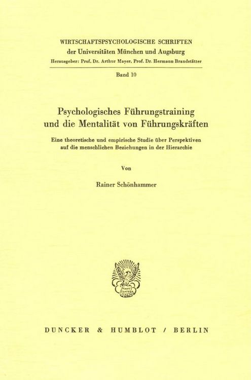 Produktbild: Psychologisches F&uuml;hrungstraining und die Mentalit&auml;t von F&uuml;hrungskr&auml;ften.