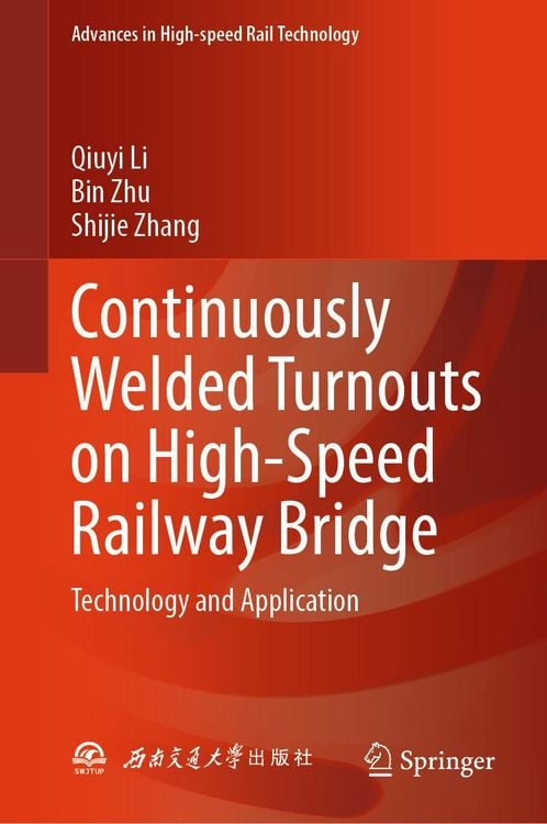 Produktbild: Continuously Welded Turnouts on High-Speed Railway Bridge