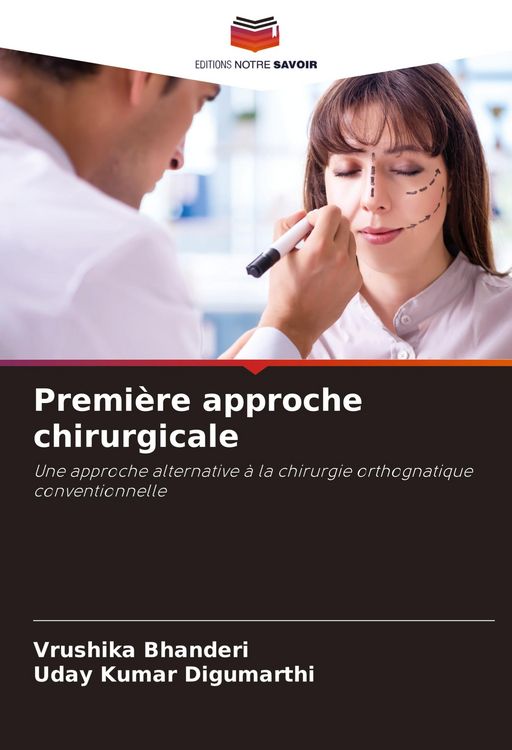 Produktbild: Premi&egrave;re approche chirurgicale