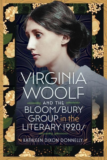 Produktbild: Virginia Woolf and the Bloomsbury Group in the Literary 1920s