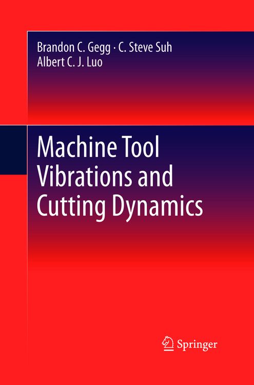 Produktbild: Machine Tool Vibrations and Cutting Dynamics