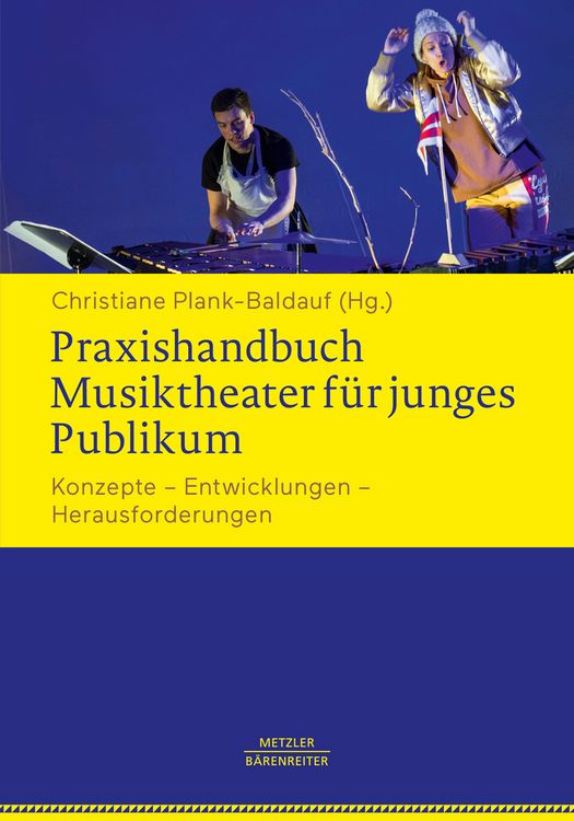 Produktbild: Praxishandbuch Musiktheater f&uuml;r junges Publikum