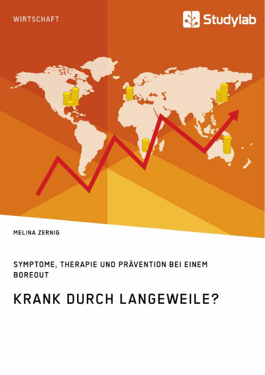 Produktbild: Krank durch Langeweile? Symptome, Therapie und Pr&auml;vention bei einem Boreout