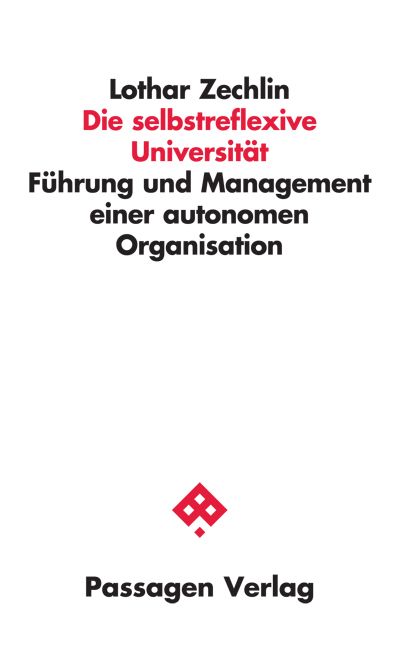Produktbild: Die selbstreflexive Universit&auml;t