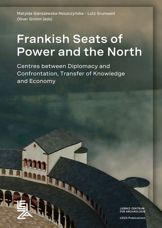 Produktbild: Frankish Seats of Power and the North