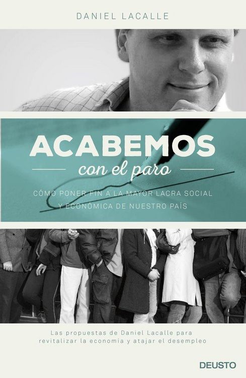 Produktbild: Acabemos con el paro : c&oacute;mo poner fin a la mayor lacra social y econ&oacute;mica de nuestro pa&iacute;s