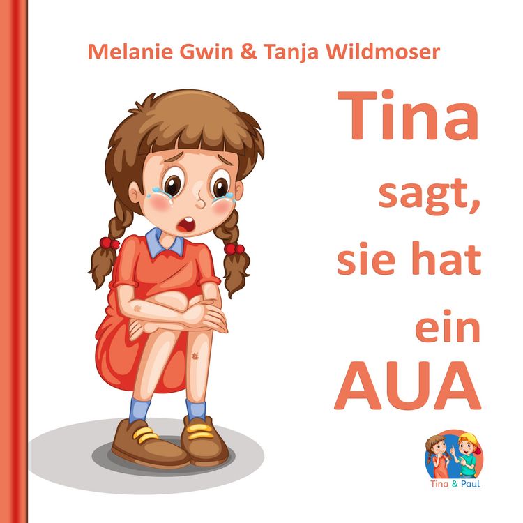 Produktbild: Tina sagt, sie hat ein AUA