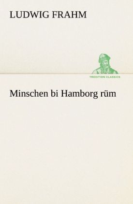 Produktbild: Minschen bi Hamborg r&uuml;m