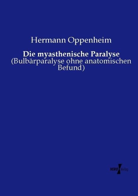 Produktbild: Die myasthenische Paralyse