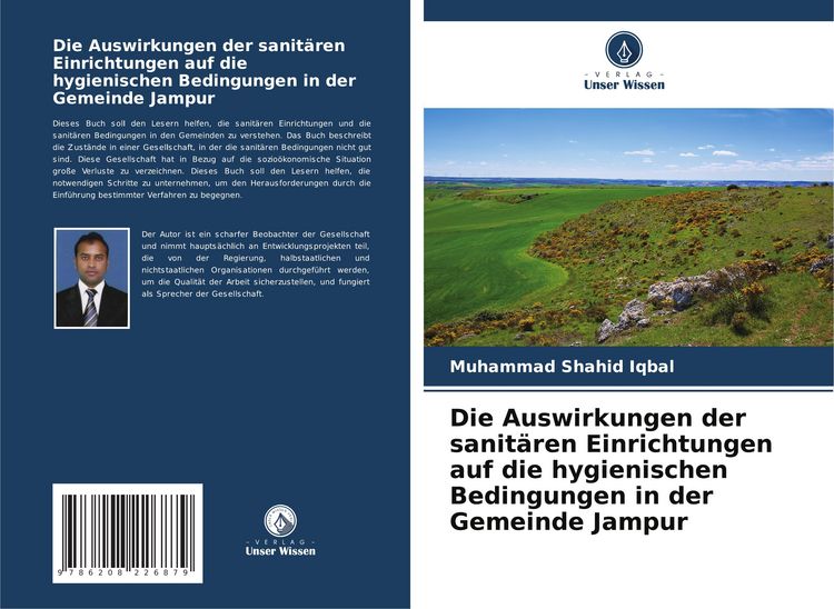 Produktbild: Die Auswirkungen der sanit&auml;ren Einrichtungen auf die hygienischen Bedingungen in der Gemeinde Jampur