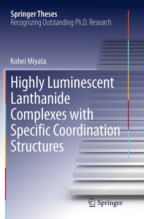 Produktbild: Highly Luminescent Lanthanide Complexes with Specific Coordination Structures