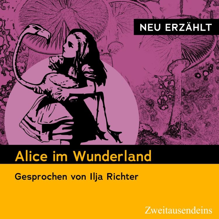 Produktbild: Alice im Wunderland &ndash; neu erz&auml;hlt
