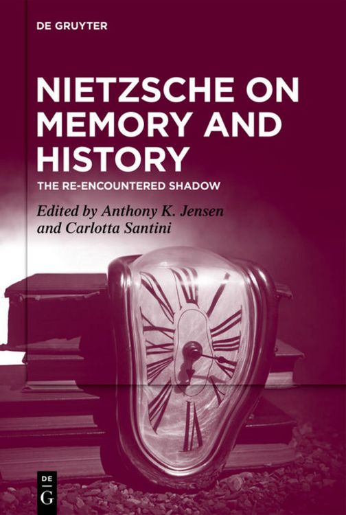 Produktbild: Nietzsche on Memory and History