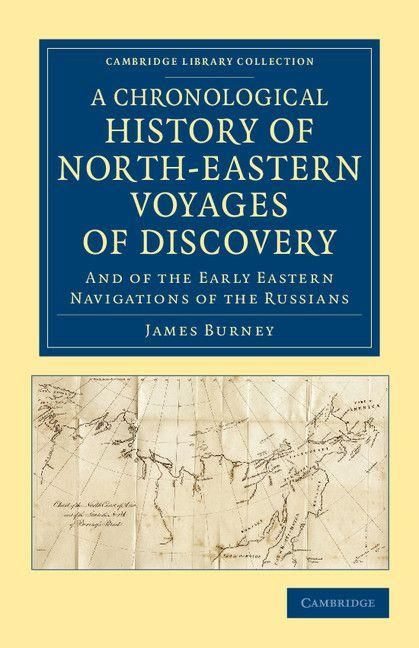 Produktbild: A Chronological History of North-Eastern Voyages of Discovery