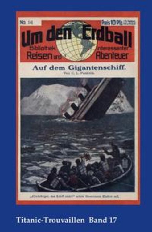 Produktbild: Titanic-Trouvaillen / Auf dem Gigantenschiff