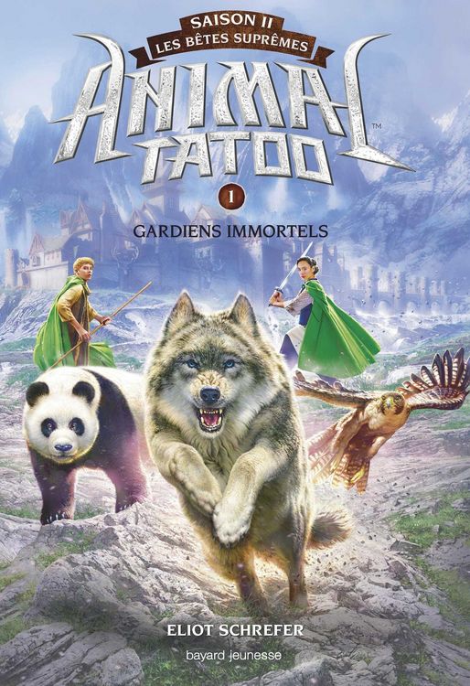 Produktbild: Animal Tatoo saison 2 - Les b&ecirc;tes supr&ecirc;mes, Tome 01