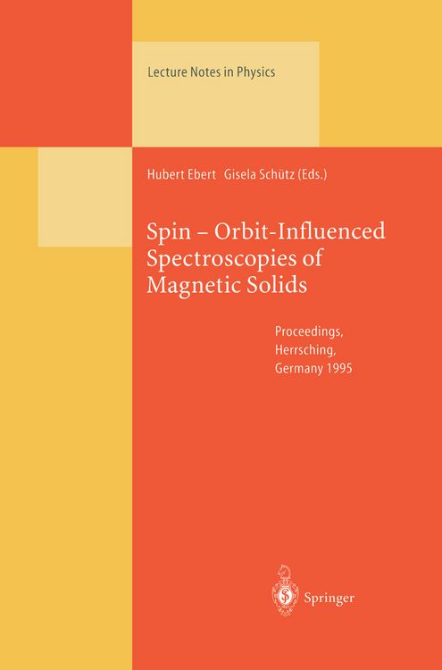Produktbild: Spin &mdash; ORBIT-Influenced Spectroscopies of Magnetic Solids