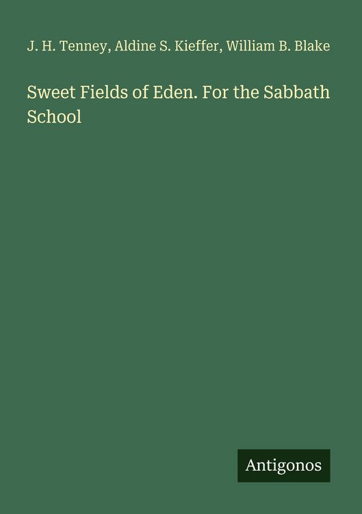 Produktbild: Sweet Fields of Eden. For the Sabbath School