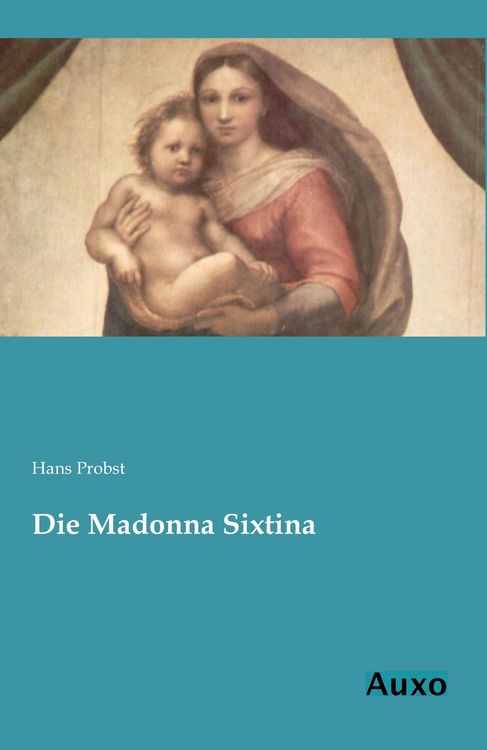 Produktbild: Die Madonna Sixtina