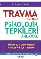 Produktbild: Travma Sonrasi Psikolojik Tepkileri Anlamak