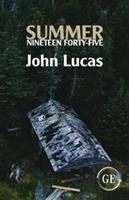 Produktbild: Lucas, J: Summer Nineteen Forty-Five