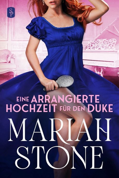 Produktbild: Eine arrangierte Hochzeit f&uuml;r den Duke - Dritter Band der S&uuml;ndhafte Lords-Reihe