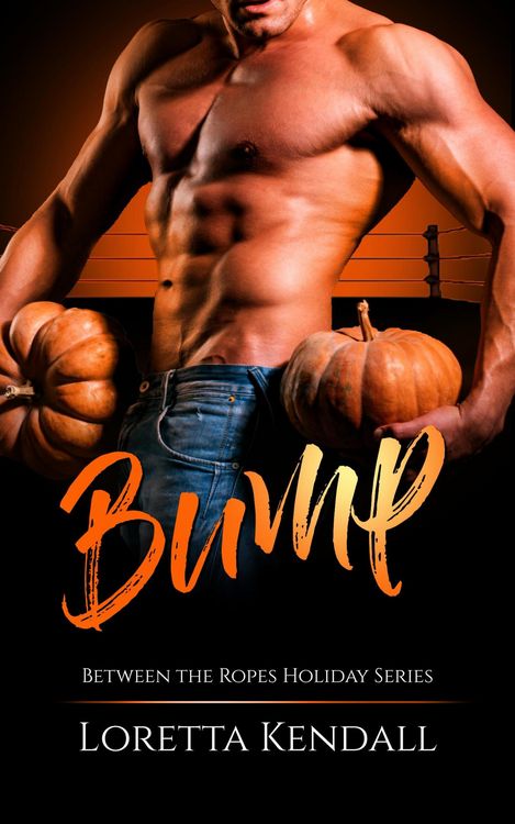 Produktbild: Bump (Between the Ropes, #5)