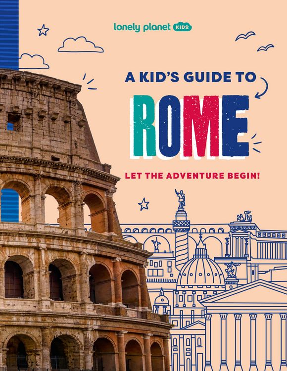 Produktbild: Lonely Planet Kids a Kid's Guide to Rome