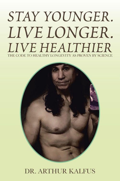 Produktbild: Stay Younger. Live Longer. Live Healthier