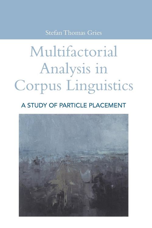 Produktbild: Multifactorial Analysis in Corpus Linguistics