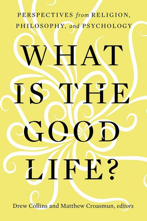 Produktbild: What Is the Good Life?