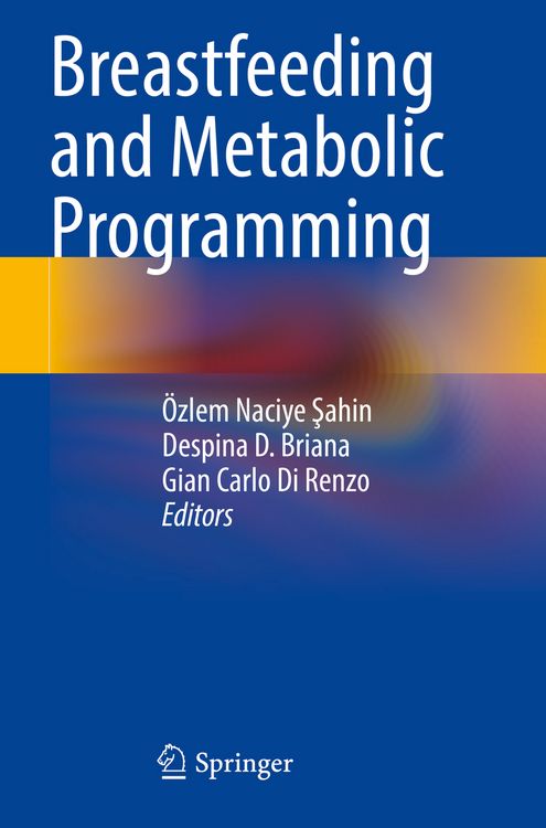 Produktbild: Breastfeeding and Metabolic Programming