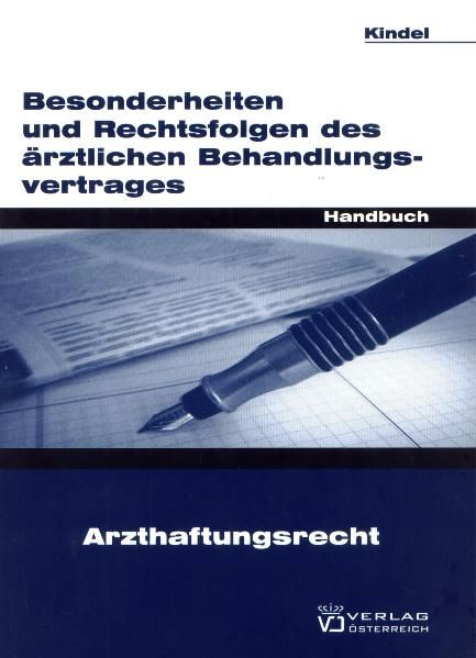 Produktbild: Besonderheiten und Rechtsfolgen des &auml;rztlichen Behandlungsvertrages