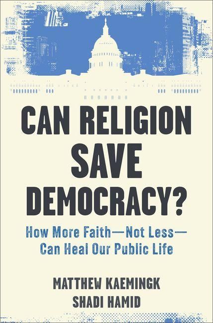 Produktbild: Can Religion Save Democracy?