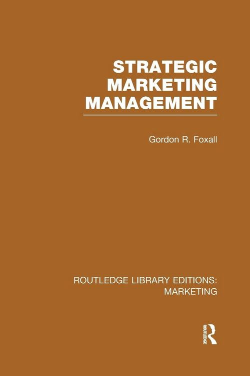 Produktbild: Strategic Marketing Management (RLE Marketing)