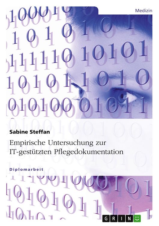 Produktbild: Empirische Untersuchung zur IT-gest&uuml;tzten Pflegedokumentation