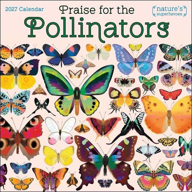 Produktbild: Praise for the Pollinators 2027 Wall Calendar
