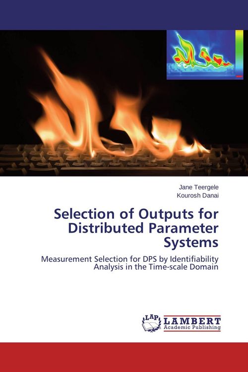 Produktbild: Selection of Outputs for Distributed Parameter Systems