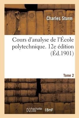 Produktbild: Cours d'Analyse de l'&Eacute;cole Polytechnique