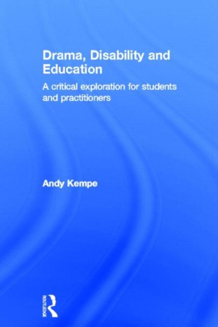 Produktbild: Kempe, A: Drama, Disability and Education
