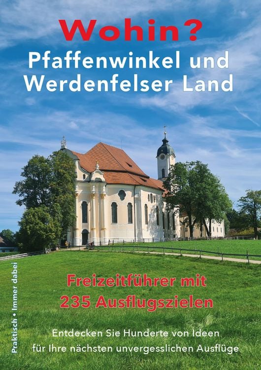 Produktbild: Wohin? Pfaffenwinkel und Werdenfelser Land