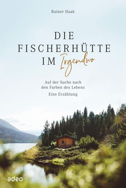 Produktbild: Die Fischerh&uuml;tte im Irgendwo