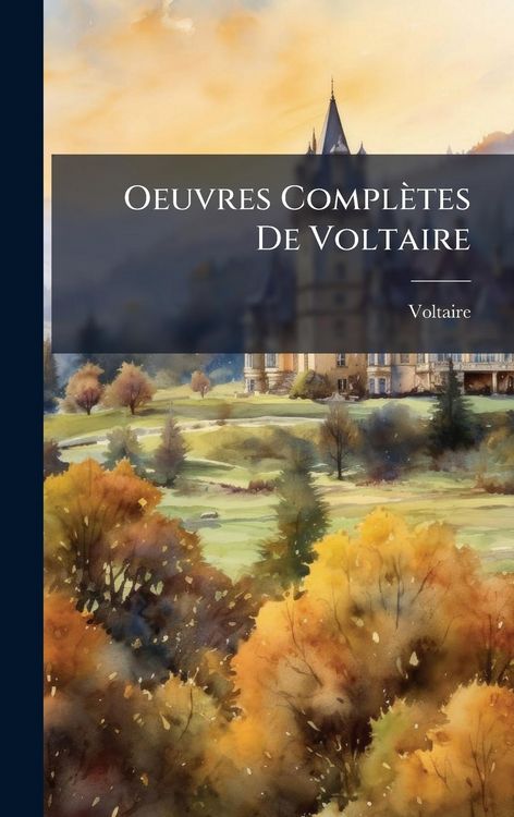Produktbild: Oeuvres Compl&egrave;tes De Voltaire