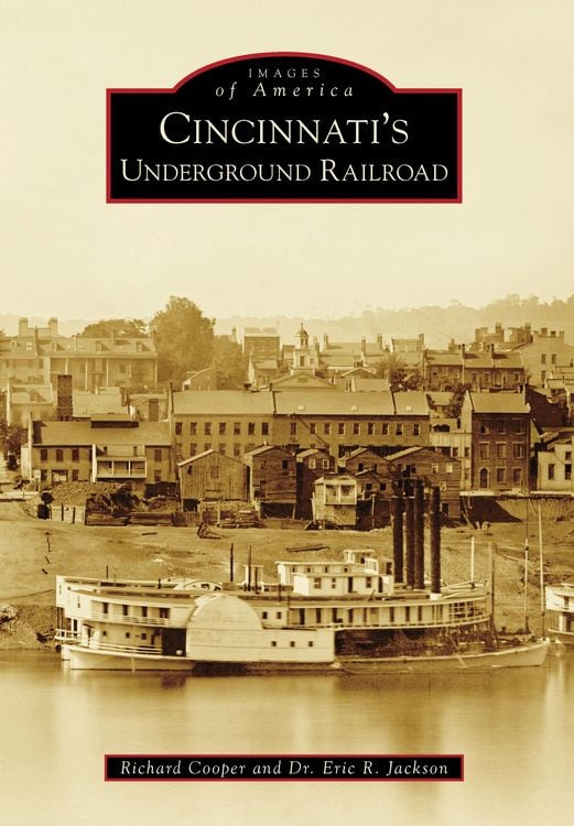 Produktbild: Cincinnati's Underground Railroad