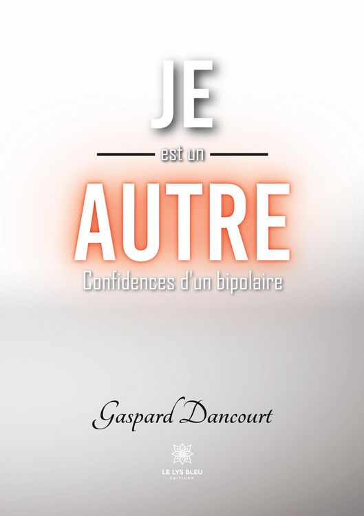 Produktbild: Gaspard Dancourt: Je est un autre